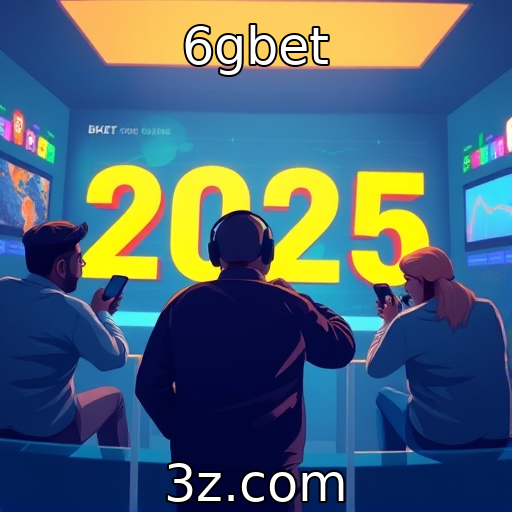 6gbet : Expectativas para o mercado de jogos em 2025